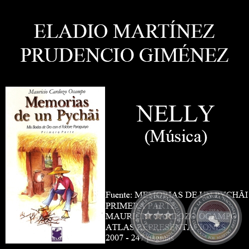 NELLY - Msica: ELADIO MARTNEZ y PRUDENCIO GIMNEZ